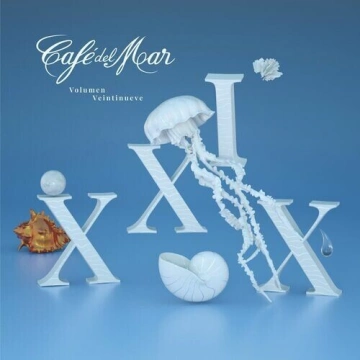 Cafe Del Mar - Café del Mar XXIX