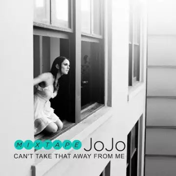 JoJo - Can't Take That Away From Me