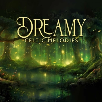Irish Celtic Spirit of Relaxation Academy - Dreamy Celtic Melodies (Irish End Of Summer, Blissful Celtic Harp)