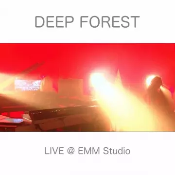 DEEP FOREST - Deep Forest Live at EMM Studio (Live 2021)