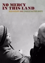 Ben Harper & Charlie Musselwhite - No Mercy In This Land (Deluxe Edition)