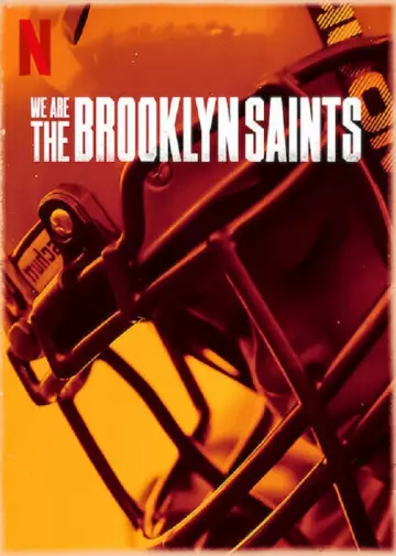 We Are: The Brooklyn Saints