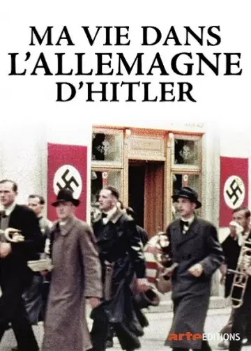 Ma vie dans l'Allemagne d'Hitler