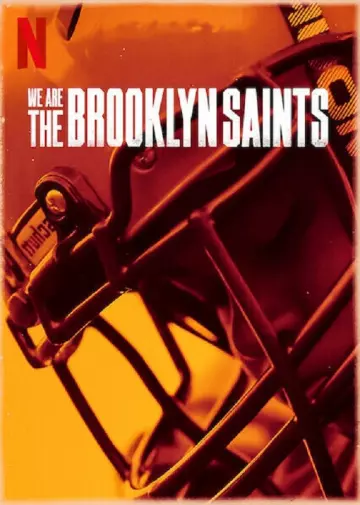 We Are: The Brooklyn Saints